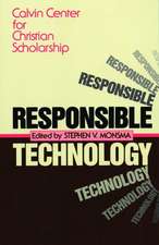 Responsible Technology: A Christian Perspective