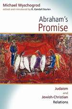 Abraham's Promise: Judaism and Jewish-Christian Relations