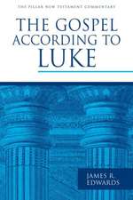 The Gospel According to Luke