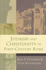 Judaism and Christianity in First-Century Rome