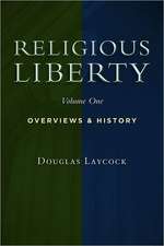 Religious Liberty, Volume 1