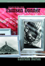 Searching for Tamsen Donner