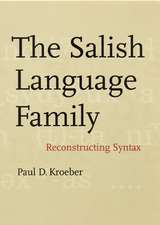 The Salish Language Family: Reconstructing Syntax