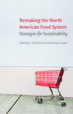 Remaking the North American Food System