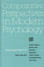 Nebraska Symposium on Motivation, 1987, Volume 35: Comparative Perspectives in Modern Psychology