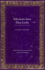 Selections from Eliza Leslie