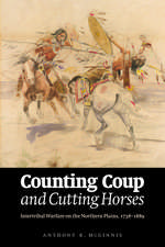 Counting Coup and Cutting Horses