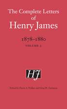 The Complete Letters of Henry James, 1878–1880: Volume 2