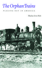 The Orphan Trains