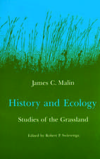 History and Ecology: Studies of the Grassland