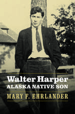 Walter Harper, Alaska Native Son