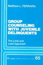 Group Counseling with Juvenile Delinquents: The Limit and Lead Approach