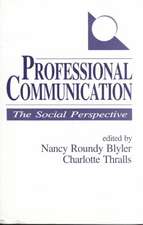 Professional Communication: The Social Perspective