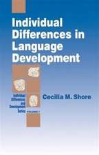 Individual Differences in Language Development