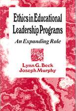 Ethics in Educational Leadership Programs: An Expanding Role