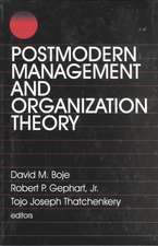 Postmodern Management and Organization Theory