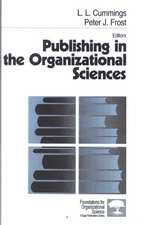 Publishing in the Organizational Sciences