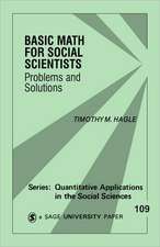 Basic Math for Social Scientists: Problems and Solutions