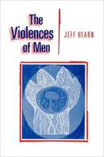 The Violences of Men