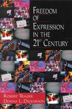 Freedom of Expression in the 21st Century