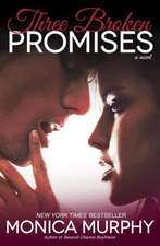 Murphy, M: Three Broken Promises