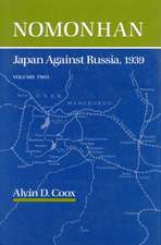 Nomonhan – Japan Against Russia, 1939