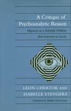 A Critique of Psychoanalytic Reason: Hypnosis as a Scientific Problem from Lavoisier to Lacan