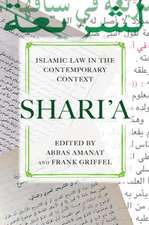 Shari’a: Islamic Law in the Contemporary Context