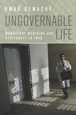 Ungovernable Life – Mandatory Medicine and Statecraft in Iraq