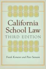 California School Law: Third Edition