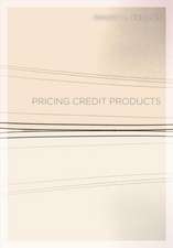 Pricing Credit Products