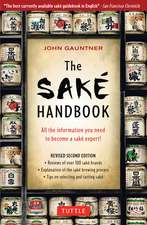 The Sake Handbook: All the information you need to become a Sake Expert!