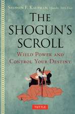 The Shogun's Scroll: Wield Power and Control Your Destiny