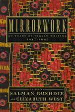 Mirrorwork: 50 Years of Indian Writing 1947-1997