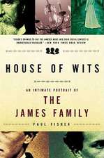 House of Wits: An Intimate Portrait of the James Family