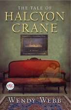 The Tale of Halcyon Crane