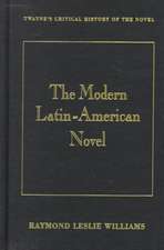 The Modern Latin-American Novel