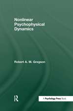 Nonlinear Psychophysical Dynamics