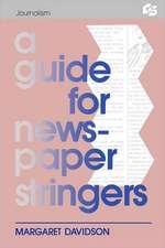 A Guide for Newspaper Stringers