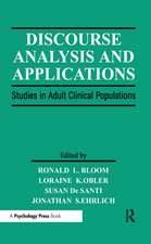 Discourse Analysis and Applications: Studies in Adult Clinical Populations