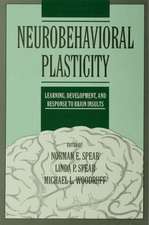 Neurobehavioral Plasticity: Learning, Development, and Response to Brain Insults