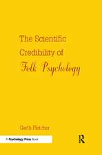 The Scientific Credibility of Folk Psychology