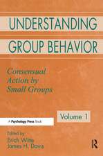 Understanding Group Behavior: Volume 1: Consensual Action By Small Groups; Volume 2: Small Group Processes and Interpersonal Relations