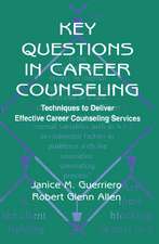 Key Questions in Career Counseling: Techniques To Deliver Effective Career Counseling Services