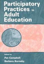 Participatory Practices in Adult Education