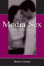 Media Sex: What Are the Issues?