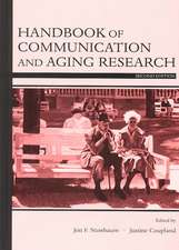 Handbook of Communication and Aging Research