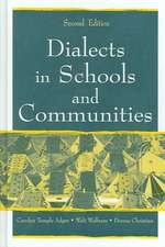 Dialects in Schools and Communities