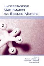 Understanding Mathematics and Science Matters