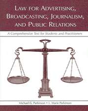 Law for Advertising, Broadcasting, Journalism, and Public Relations